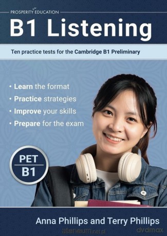 Listening B2 Ten Practice Tests for the Cambridge [KSIĄŻKA]