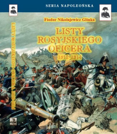 Listy rosyjskiego oficera o Polsce - Fiodor Nikołajewicz Glinka [KSIĄŻKA]