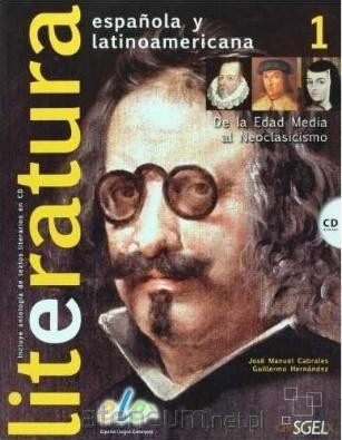 Literatura espanola y latinoamericana 1 [KSIĄŻKA]