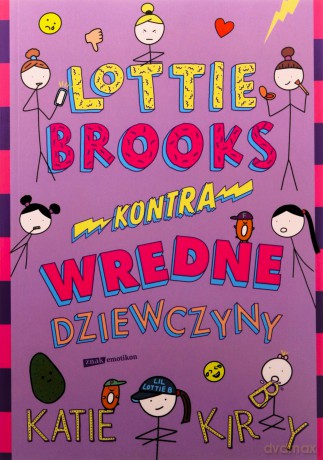 Lottie Brooks kontra wredne dziewczyny - Katie Kirby [KSIĄŻKA]