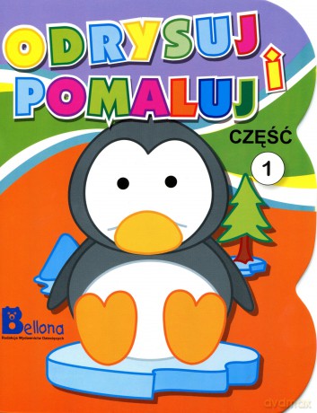 Odrysuj i pomaluj. Część 1 [KSIĄŻKA]
