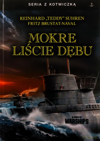 Mokre liście dębu - Teddy Suhren [KSIĄŻKA]