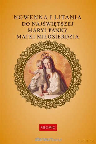 Nowenna i litania do Najświętszej Maryi Panny - Krzysztof Kurek [KSIĄŻKA]