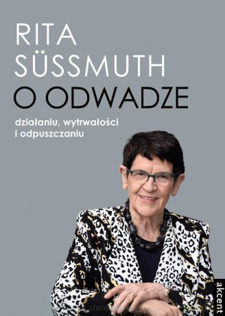 O odwadze - Rita Sussmuth [KSIĄŻKA]