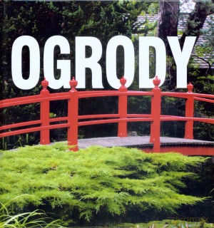 Ogrody [KSIĄŻKA]