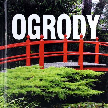 Ogrody [KSIĄŻKA]
