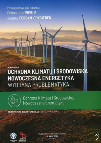 Ochrona klimatu i środowiska - Sebastian Werle, Joanna Ferdyn-Grygierek [KSIĄŻKA]