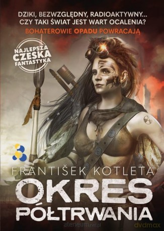 Okres półtrwania - Frantisek Kotleta [KSIĄŻKA]