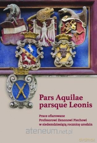 Pars Aquilae parsque Leonis [KSIĄŻKA]