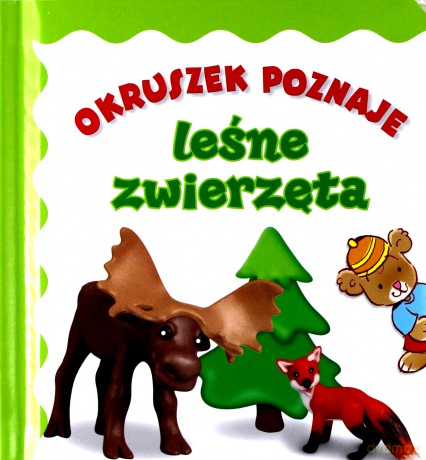 Okruszek poznaje leśne zwierzęta - Anna Wiśniewska [KSIĄŻKA]