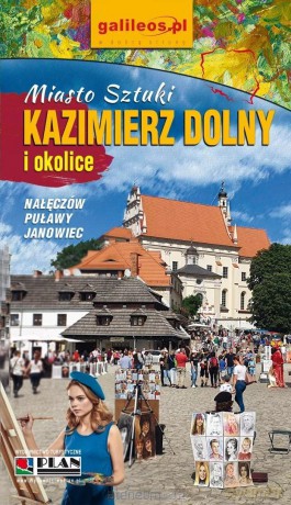 Przewodnik - Kazimierz Dolny [KSIĄŻKA]