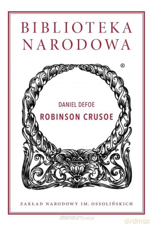 Robinson Crusoe - Daniel Defoe [KSIĄŻKA]