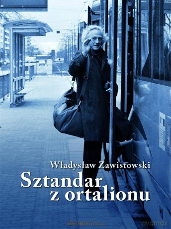 Sztandar z ortalionu - Władysław Zawistowski [KSIĄŻKA]