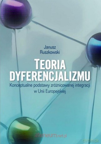 Teoria dyferencjalizmu - Janusz Ruszkowski [KSIĄŻKA]