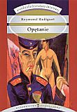 Opętanie - Raymond Radiguet [KSIĄŻKA]