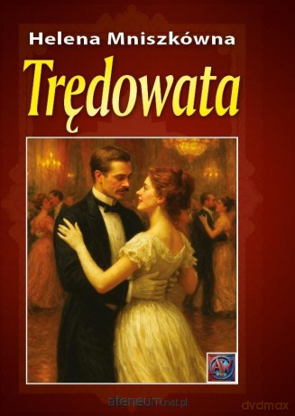 Trędowata - Helena Mniszkówna [KSIĄŻKA]