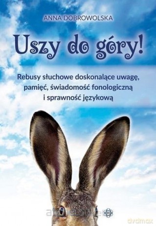 Uszy do góry! - Anna Dobrowolska [KSIĄŻKA]