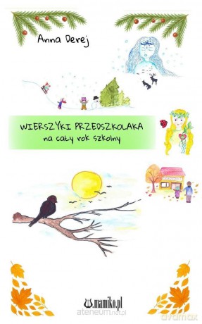 Wierszyki przedszkolaka na cały rok szkolny - Anna Derej [KSIĄŻKA]
