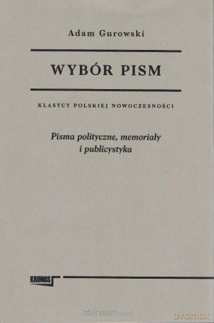 Wybór pism - Adam Gurowski [KSIĄŻKA]