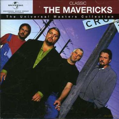 The Mavericks: Universal Masters Collection [CD]