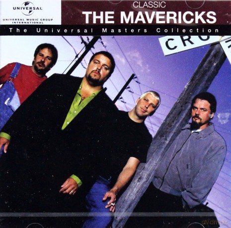 The Mavericks: Universal Masters Collection [CD]