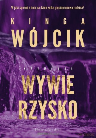Wywierzysko - Kinga Wójcik [KSIĄŻKA]