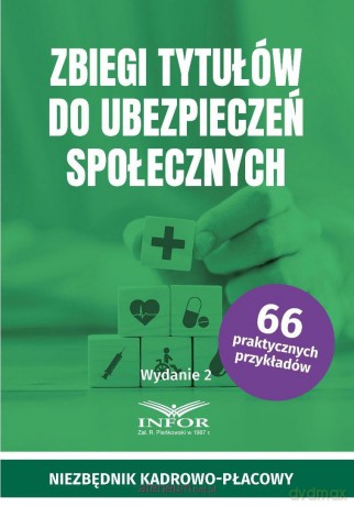 Zbiegi tytułów do ubezpieczeń społecznych [KSIĄŻKA]