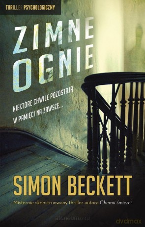 Zimne ognie - Simon Beckett [KSIĄŻKA]