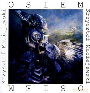 Osiem - Krzysztof Maciejewski [KSIĄŻKA]