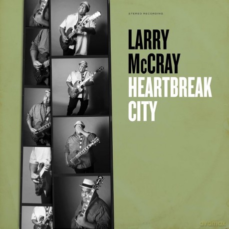 Larry McCray: Heartbreak City [CD]