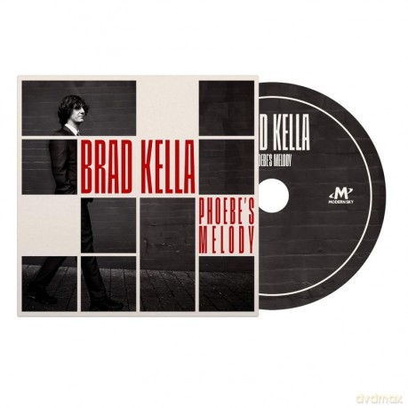 Brad Kella: Phoebe's Melody [CD]