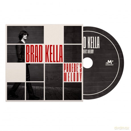 Brad Kella: Phoebe's Melody [CD]