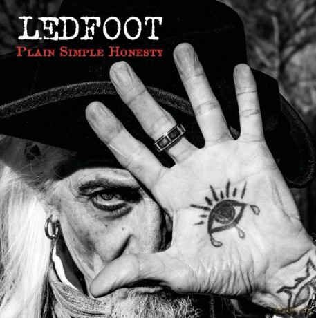 Ledfoot: Plain Simple Honesty [CD]
