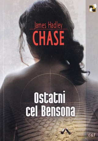 Ostatni cel Bensona - James Hadley Chase [KSIĄŻKA]