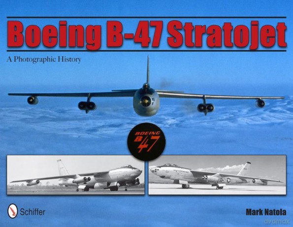 Boeing B-47 Stratojet - Mark Natola [KSIĄŻKA]