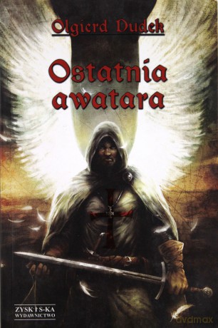 Ostatnia awatara - Olgierd Dudek [KSIĄŻKA]