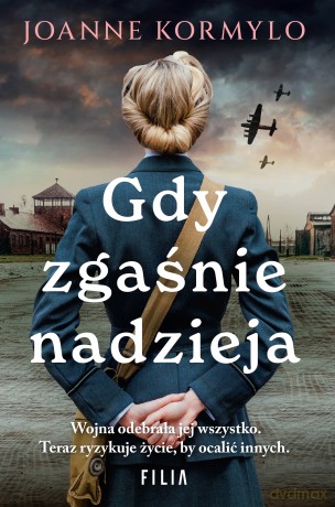 Gdy zgaśnie nadzieja - Joanne Kormylo [KSIĄŻKA]