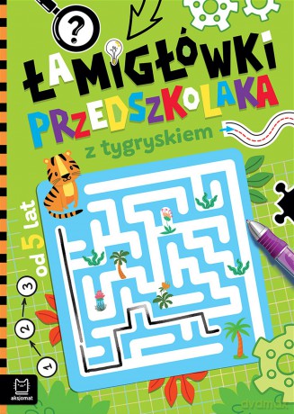 Łamigłówki przedszkolaka z tygryskiem - Agnieszka Bator [KSIĄŻKA]