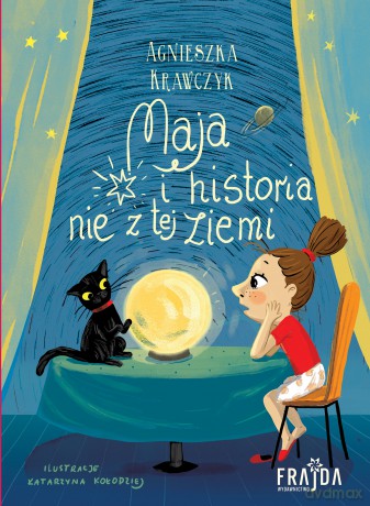Maja i historia nie z tej ziemi - Agnieszka Krawczyk [KSIĄŻKA]