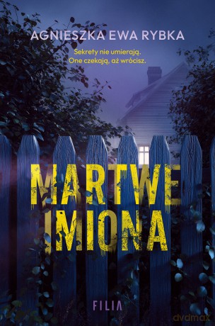 Martwe imiona - Agnieszka Ewa Rybka [KSIĄŻKA]