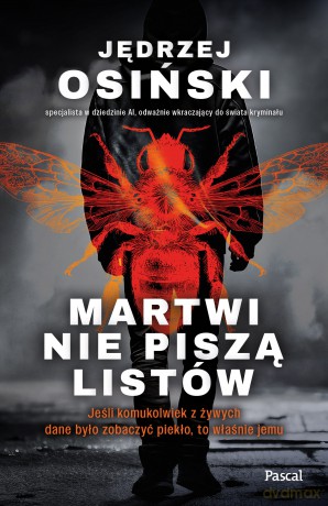 Martwi nie piszą listów - Jędrzej Osiński [KSIĄŻKA]
