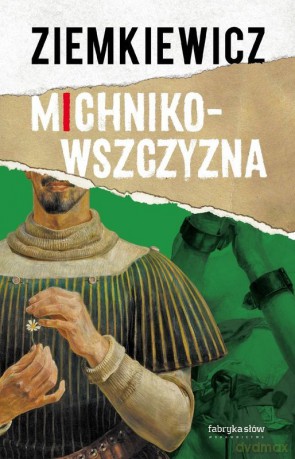 Michnikowszczyzna - Rafał A. Ziemkiewicz [KSIĄŻKA]