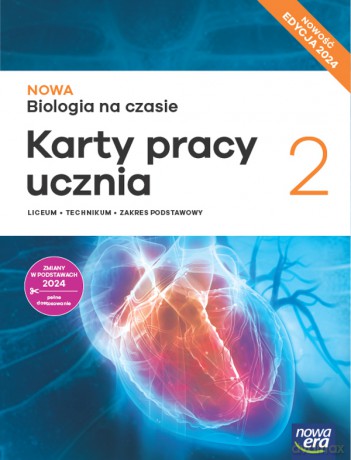 Nowa Biologia na czasie karty pracy 2 liceum i technikum zakres podstawowy EDYCJA 2025 [KSIĄŻKA]