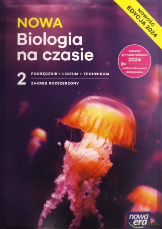 Nowa Biologia na czasie podręcznik 2 liceum i technikum zakres rozszerzony EDYCJA 2025 [KSIĄŻKA]