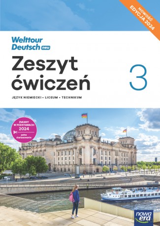 Nowa Język niemiecki Welttour Deutsch Neu 3 zeszyt ćwiczeń liceum i technikum EDYCJA 2025 - Sylwia Mróz-Dwornikowska [KSIĄŻKA]