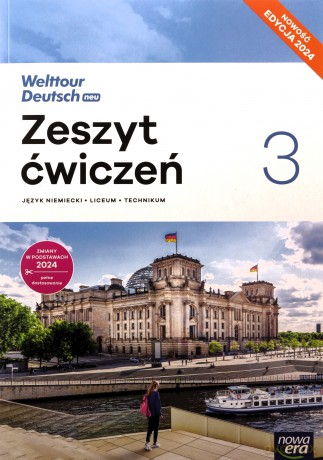 Nowa Język niemiecki Welttour Deutsch Neu 3 zeszyt ćwiczeń liceum i technikum EDYCJA 2025 - Sylwia Mróz-Dwornikowska [KSIĄŻKA]
