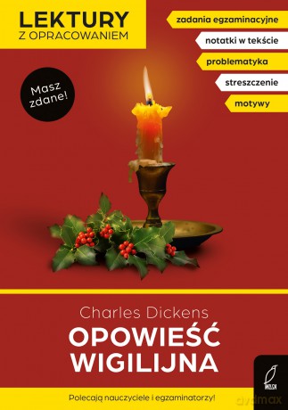 Opowieść wigilijna. Lektury szkolne z opracowaniem - Charles Dickens, Irena Zarzycka [KSIĄŻKA]