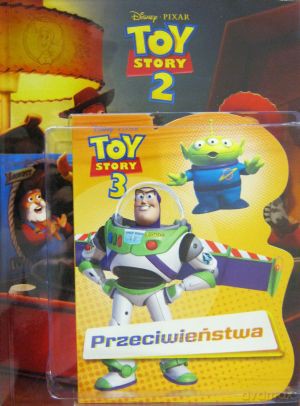 Pakiet Toy Story. Przeciwieństwa/Toy Story 2 [KSIĄŻKA]