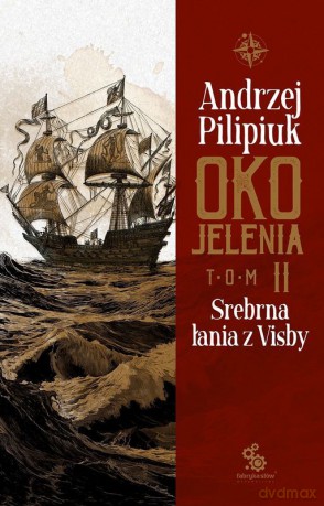 Srebrna łania z Visby. Oko Jelenia - Andrzej Pilipiuk [KSIĄŻKA]