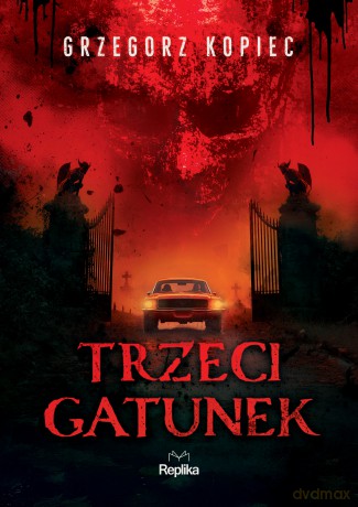 Trzeci gatunek - Grzegorz Kopiec [KSIĄŻKA]